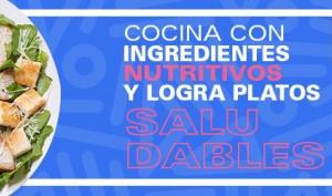 COCINANDO CON INGREDIENTES NUTRITIVOS 